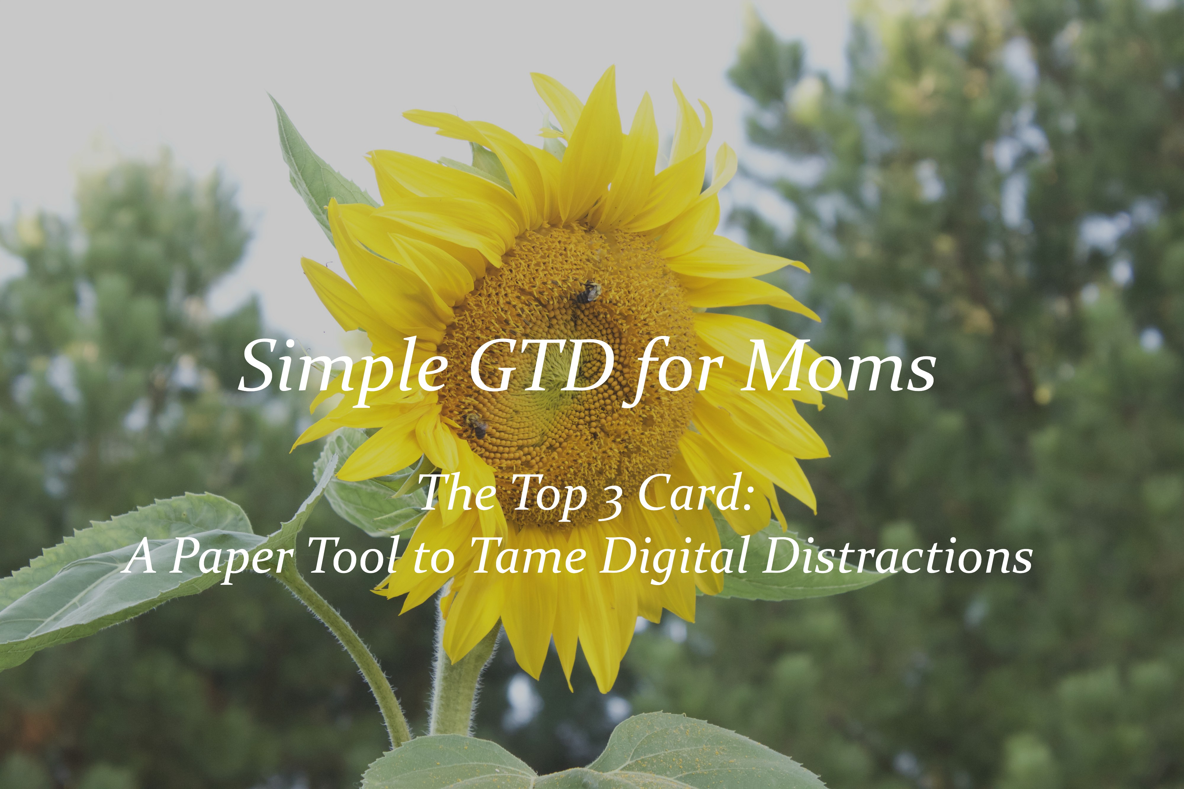 Simple GTD for Moms